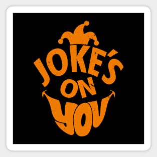 Funny Clown Prankster April Fools Typography Gift For Jokers Pranksters Magnet